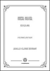 Her Hair in D Major Vocal Solo & Collections sheet music cover
